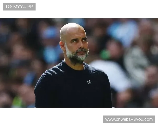 瓜迪奥拉谈曼城晋级：欧冠赛制改革适应成挑战